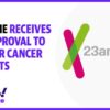 23andme 60 million genentech funding