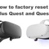How reset view your oculus quest