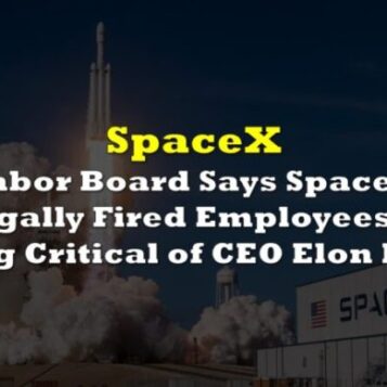 Spacex employees fired elon musk charges national labor relations board