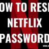 Netflix forget button streaming