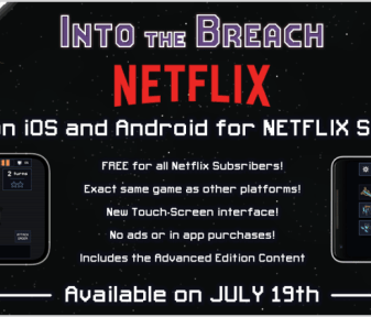 Into the breach netflix mobile ios android advanced edition